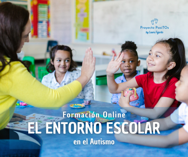 El entorno escolar en el Autismo