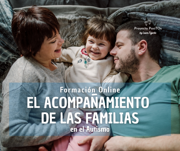 El acompañamiento de las familias en el Autismo